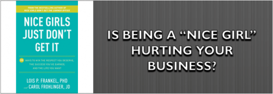 Post image of Is Being a “Nice Girl” Hurting Your Business?