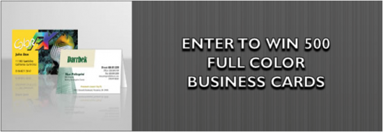 Enter to Win 500 Full Color Business Cards