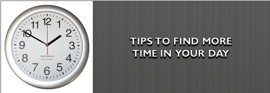 Post image of Tips to Find More Time in Your Day
